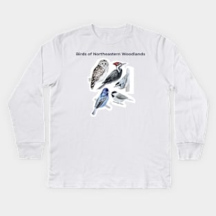 Birds of Northeastern Woodlands Kids Long Sleeve T-Shirt